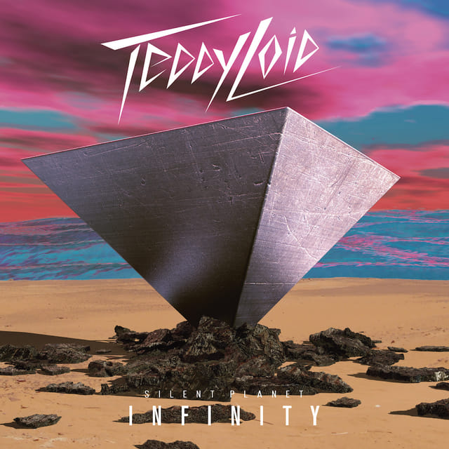 TeddyLoid_アルバム「SILENT PLANET INFINITY」