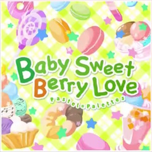 バンドリ_Baby Sweet Berry Love_ジャケット