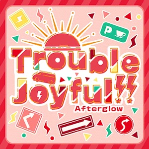 バンドリ_Trouble Joyful!!jacket