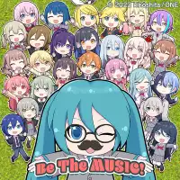 Be The MUSIC!