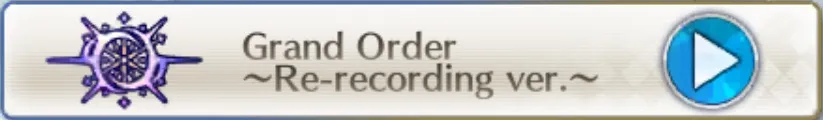 Grand Order〜Re-recording ver.〜_画像