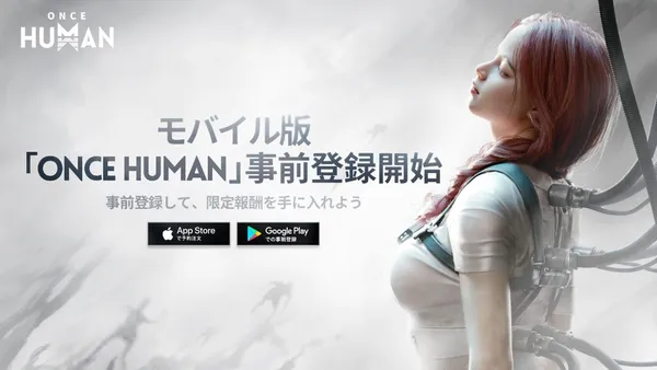 全世界DL数1300万超、オープンワールドサバイバルゲーム『Once Human』モバイル版事前登録開始