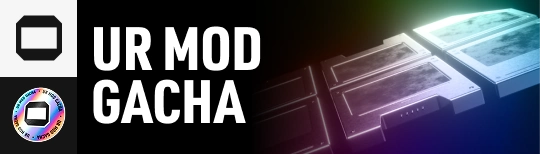 UR MODガチャ_TOKYOBEAST
