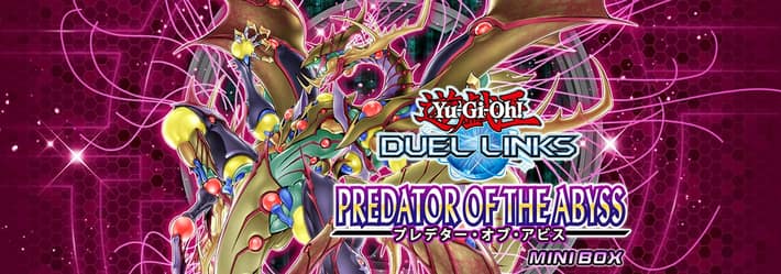 【遊戯王デュエルリンクス】プレデター・オブ・アビス当たりランキング