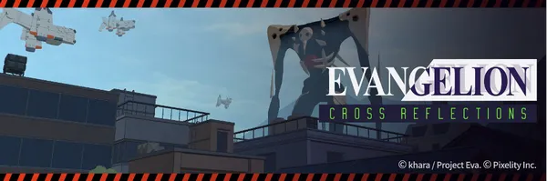 XRゲーム『EVANGELION: Δ CROSS REFLECTIONS』公式X開設、開発中のゲームを実際に体験できるテスター募集も開始