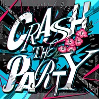 プロジェクトセカイ_CRASH THE PARTY
