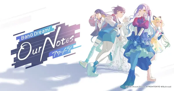 新作リズムゲーム「BanG Dream! Our Notes」事前登録開始！「アワーノーツ 事前登録開始特番」にて解禁した最新情報まとめ！