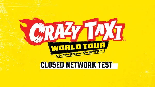 『クレイジータクシー：ワールドツアー』クローズドネットワークテストの参加者募集を開始！