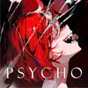 PSYCHO