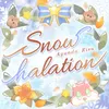 Snow halation