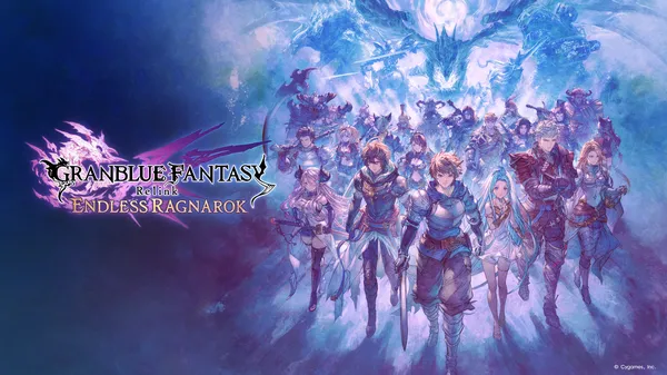 戦え、終わりなき空で──アクションRPG『GRANBLUE FANTASY: Relink – Endless Ragnarok』本日発売！