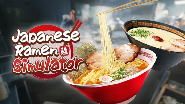 自由度が高すぎるマルチ対応ラーメン屋シミュレーションゲーム『Japanese Ramen Simulator』を発表！