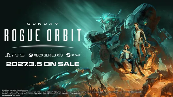 『GUNDAM ROGUE ORBIT』2027年3月5日(金)発売決定！新しいガンダムの体験が、ここから始まる