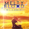 メルティブラッド：トワイルミナ(MELTY BLOOD: TWI-LUMINA)