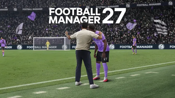 『Football Manager 27』期間限定で無料プレイ可能。PCローンチプレビュー版を10月30日（金）より公開！