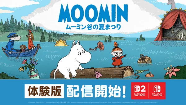 『ムーミン：ムーミン谷の夏まつり』本日10月29日(木)より体験版を配信開始！